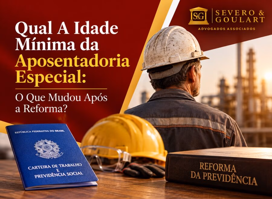 Cabeçalho ilustrativo sobre aposentadoria especial e a idade mínima após a reforma, em tons de vermelho escuro, dourado e branco.