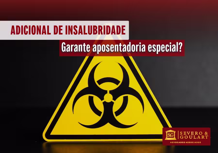 Adicional de insalubridade garante aposentadoria especial?