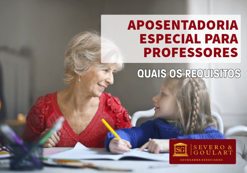 Aposentadoria Especial Para Professores: Quias os Requisitos