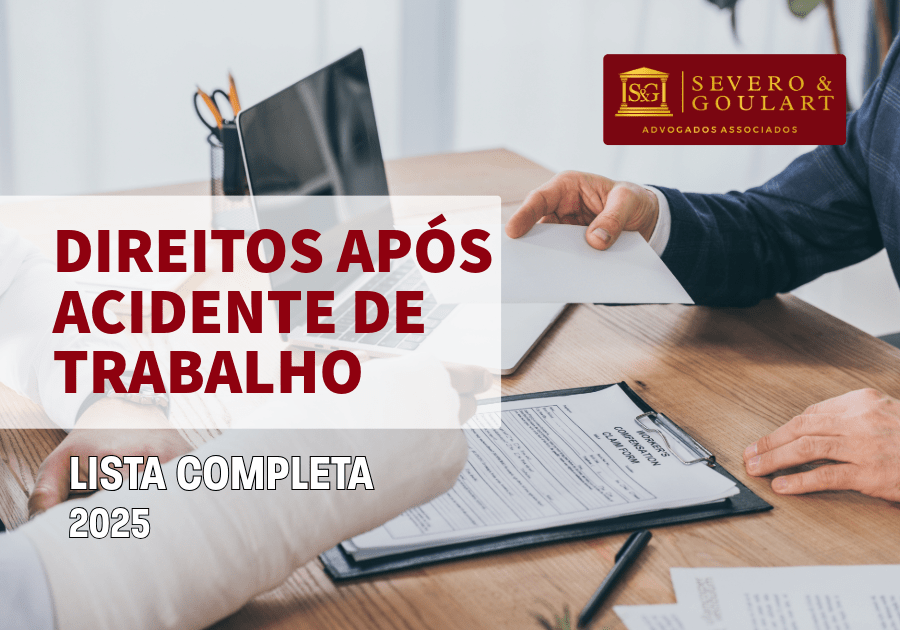 Direitos Após Acidente de Trabalho: Lista Completa Atualizada [2025]