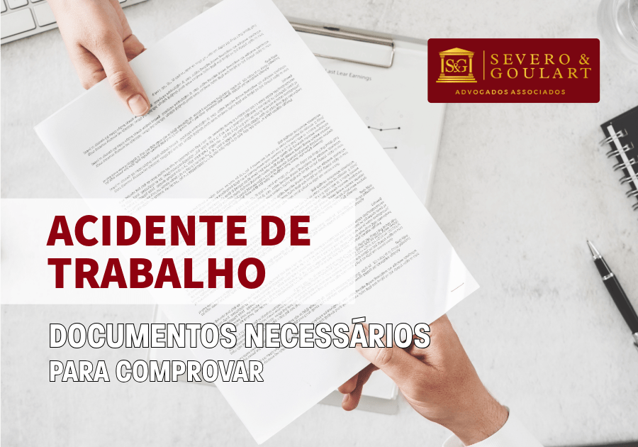 Documentos Necessários Para Comprovar Acidente de Trabalho
