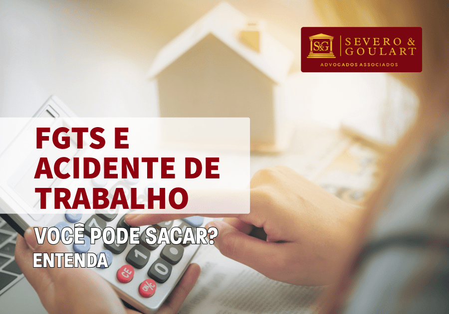FGTS e Acidente de Trabalho: Você Pode Sacar? Entenda