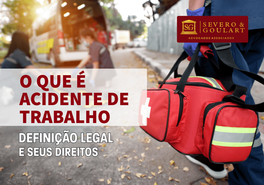 O Que é Acidente de Trabalho? Entenda a Definição Legal e Seus Direitos