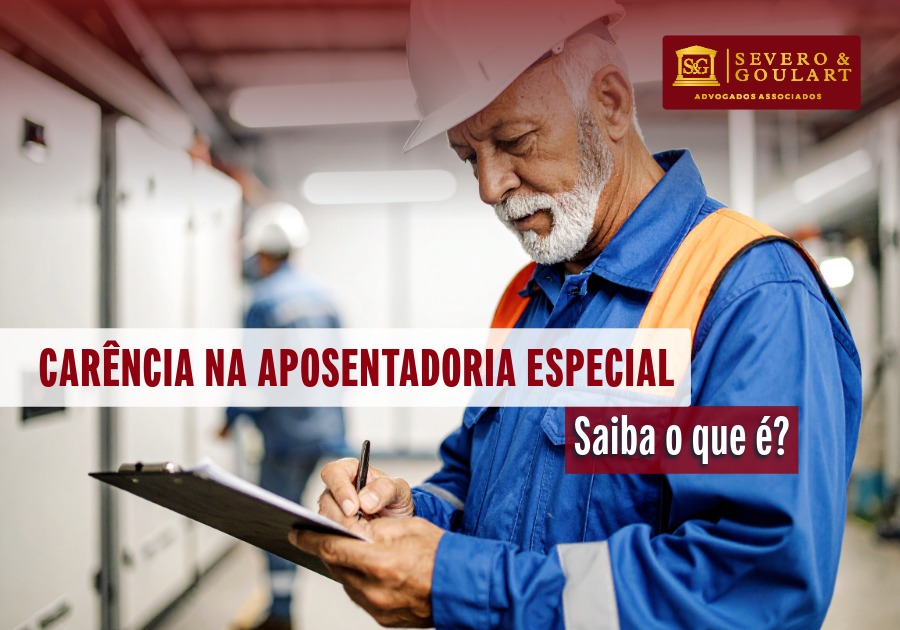 O que é carência na aposentadoria especial?