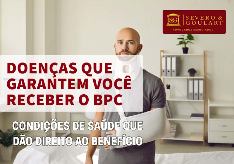 Quais as Doenças Dão Direito Para Receber o BPC?