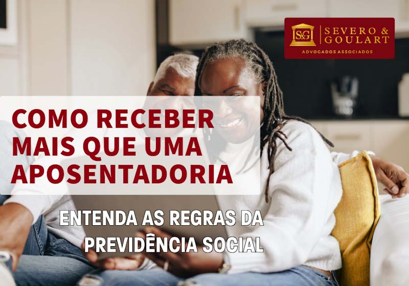 Quantas Aposentadorias Posso Ter: Regras e Possibilidades