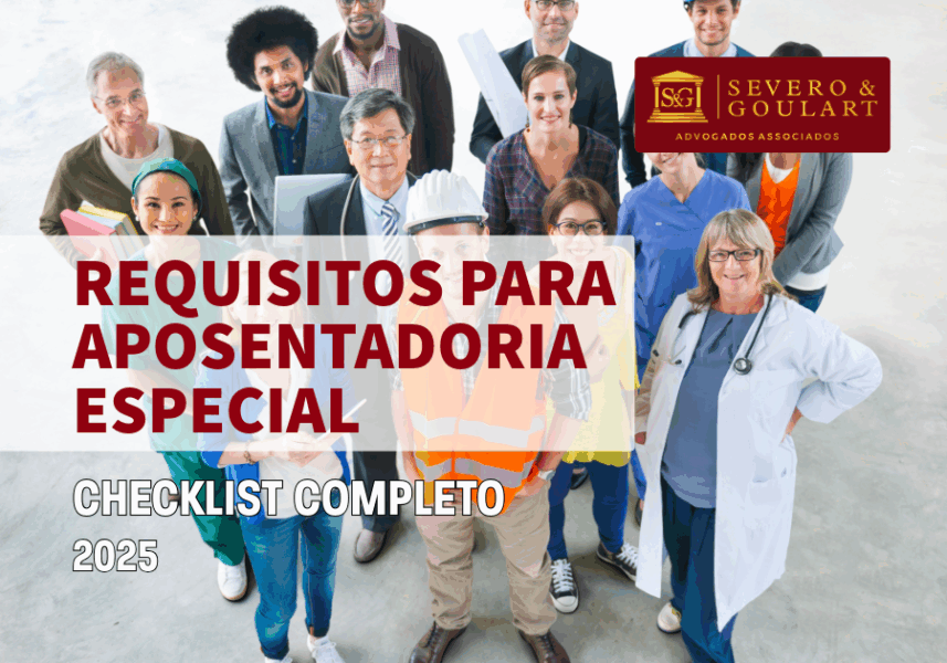 Requisitos para Aposentadoria Especial: Checklist Completo 2025