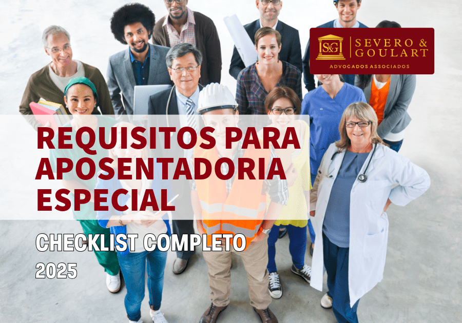 Requisitos para Aposentadoria Especial: Checklist Completo 2025